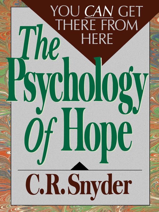 Title details for Psychology of Hope by C.R. Snyder - Available